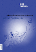 Première cigarette de Johnny (La) [édition bilingue]